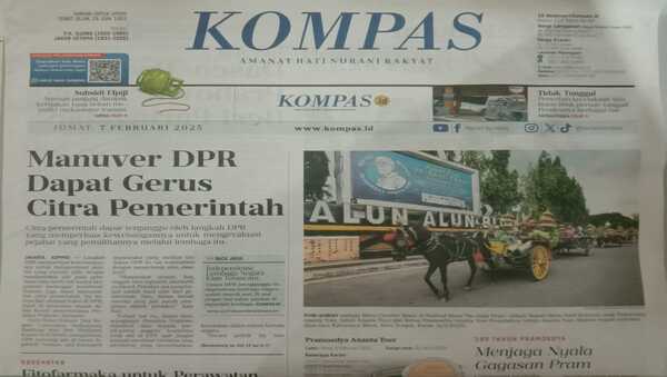 Redaksi Kompas Bicara: Manuver DPR Dapat Gerus Citra Pemerintah; Menjaga Nyala Gagasan Pram; Meretas Jalan Berdaya Perempuan Orang Rimba; Fitofarmaka untuk Perawatan Pasien JKN